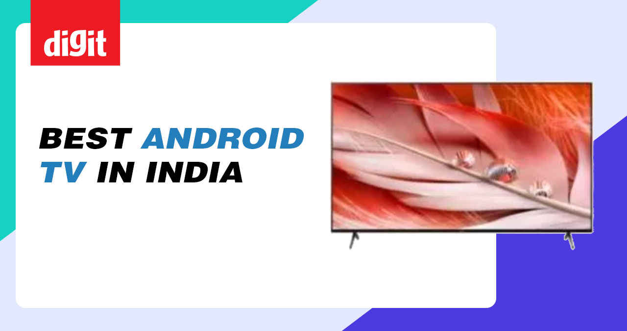 Best Android TVs in India (December 2024)